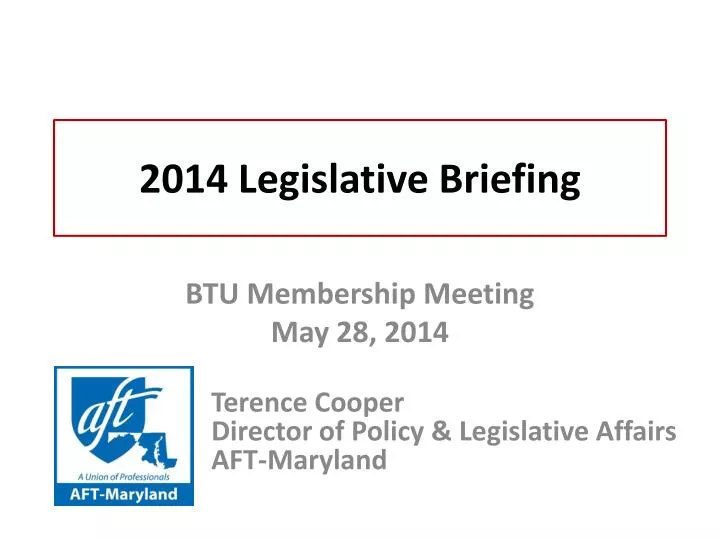 2014 legislative briefing