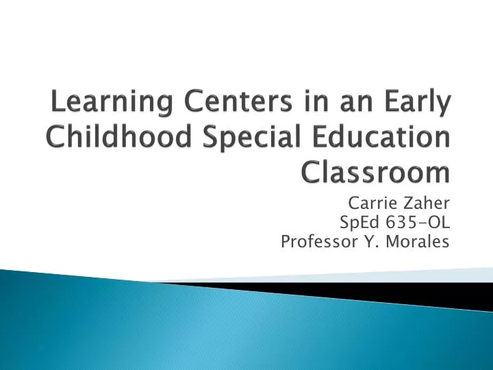 learning centers in an early childhood special education classroom