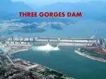 THREE GORGES DAM - slide 1