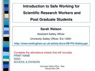 Introduction to Safe Working for Scientific Research Workers and Post Graduate Students