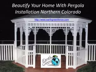 Beautify home with pergola installation Northern Colorado