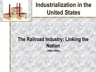 industrialization in the united states