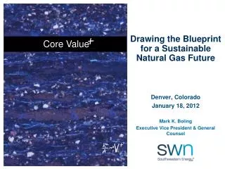 Drawing the Blueprint for a Sustainable Natural Gas Future