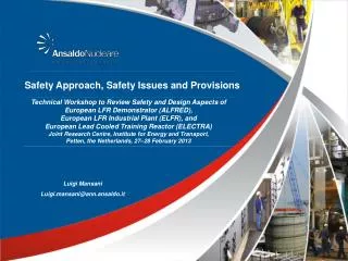 Safety Approach, Safety Issues and Provisions