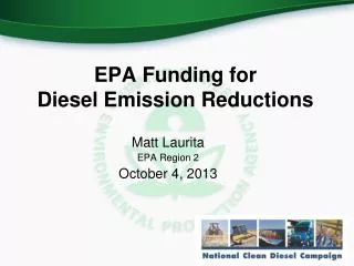 EPA Funding for Diesel Emission Reductions