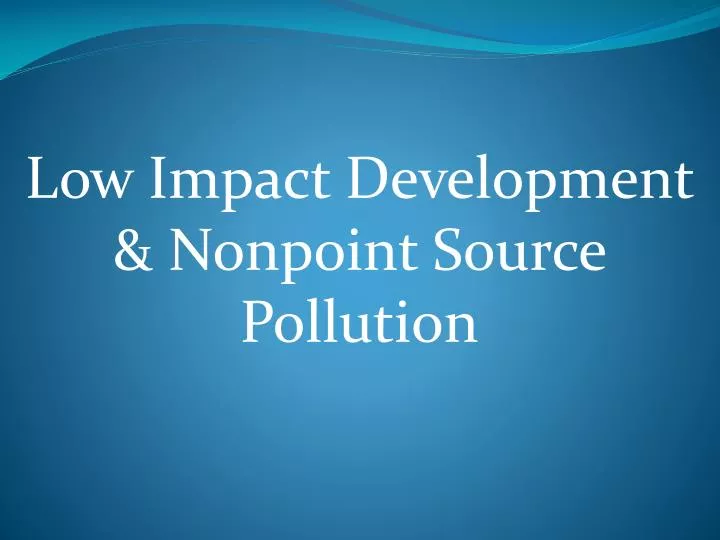 low impact development nonpoint source pollution
