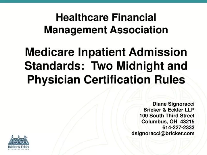 medicare inpatient admission standards two midnight and physician certification rules