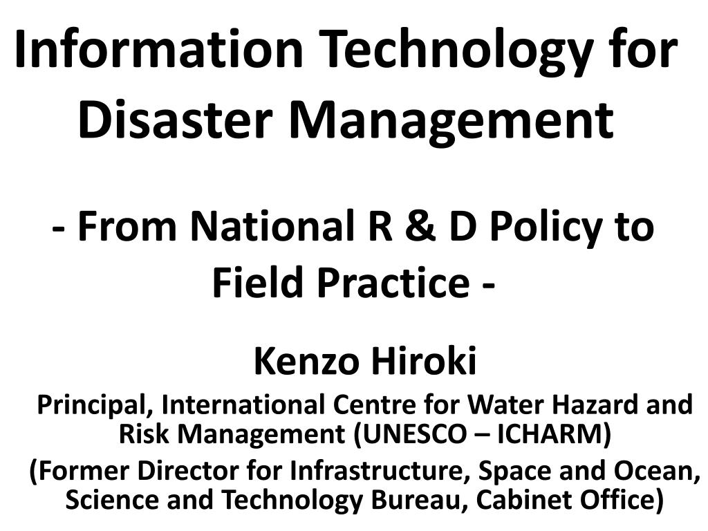 PPT - Information Technology for Disaster Management PowerPoint ...
