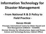Information Technology for Disaster Management - slide 1