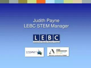 Judith Payne LEBC STEM Manager
