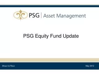 PSG Equity Fund Update