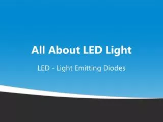 All About LED Light