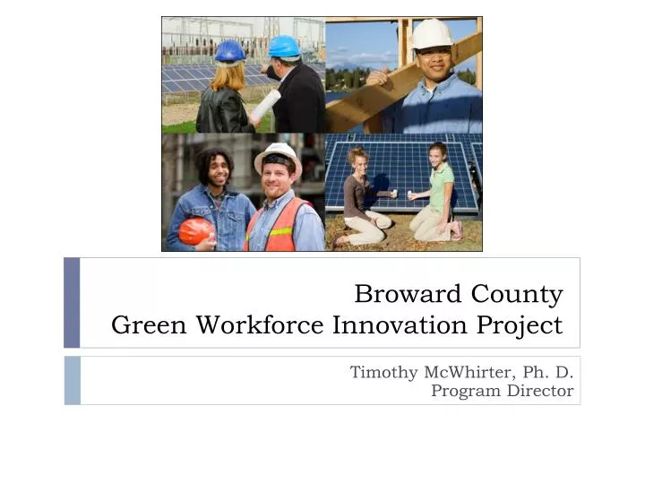 broward county green workforce innovation project