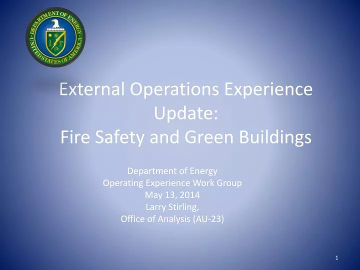 external operations experience update fire safety and green buildings
