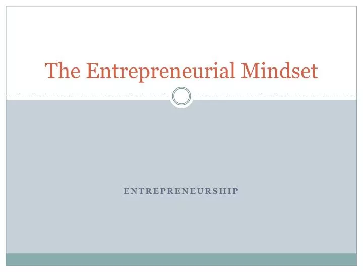 the entrepreneurial mindset