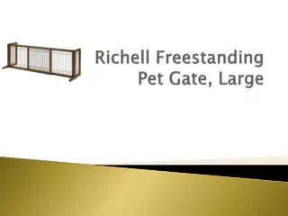 Richell Freestanding Pet Gate, Large