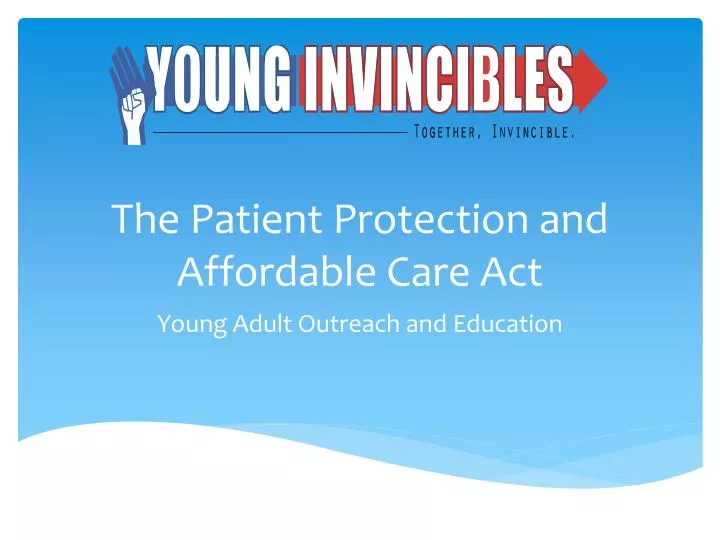 the patient protection and affordable care act