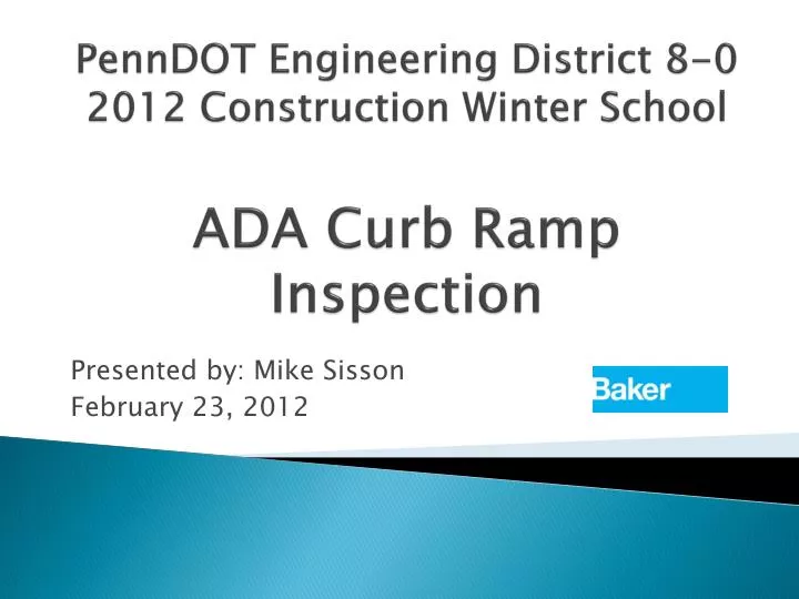 penndot engineering district 8 0 2012 construction winter school ada curb ramp inspection