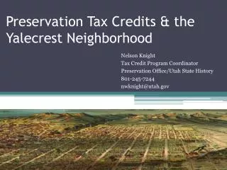 Preservation Tax Credits &amp; the Yalecrest Neighborhood