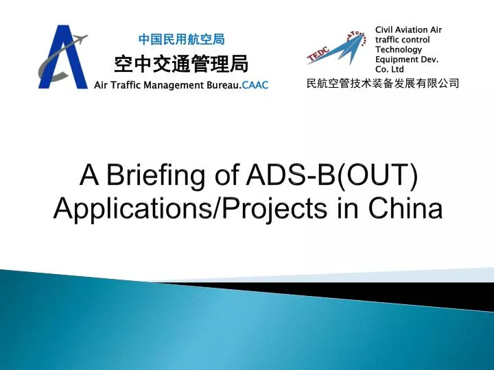 a briefing of ads b out applications projects in china
