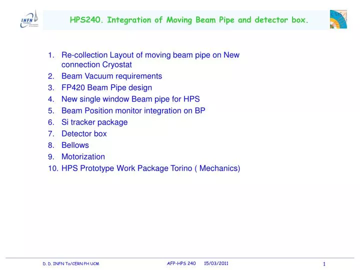 hps240 integration of moving beam pipe and detector box