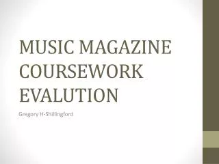 MUSIC MAGAZINE COURSEWORK EVALUTION