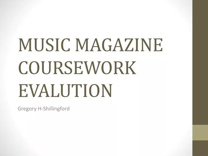 music magazine coursework evalution