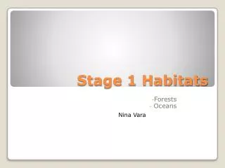 Stage 1 Habitats