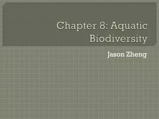 Chapter 8: Aquatic Biodiversity