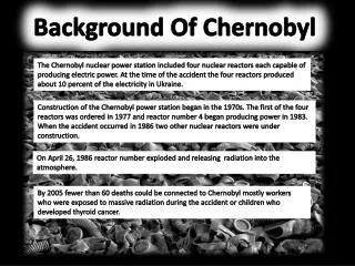 Background Of Chernobyl