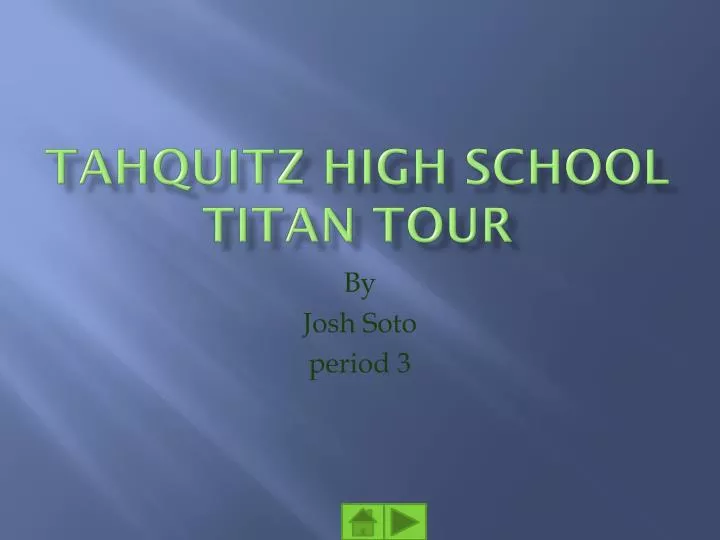 tahquitz high school titan tour