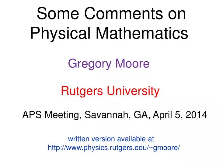 some comments on physical mathematics