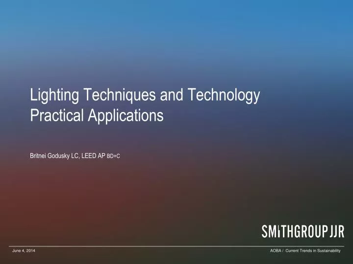lighting techniques and technology practical applications