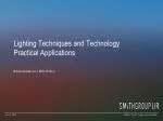 Lighting Techniques and Technology Practical Applications - slide 1