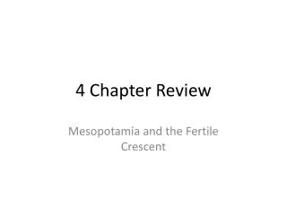 4 Chapter Review