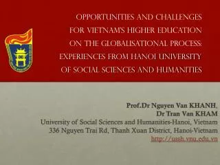 Prof.Dr Nguyen Van KHANH , Dr Tran Van KHAM University of Social Sciences and Humanities-Hanoi, Vietnam