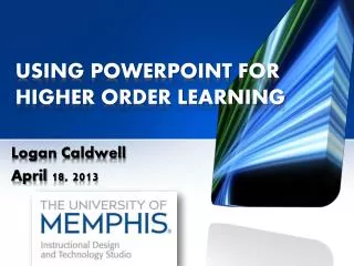 Using PowerPoint for Higher Order Learning