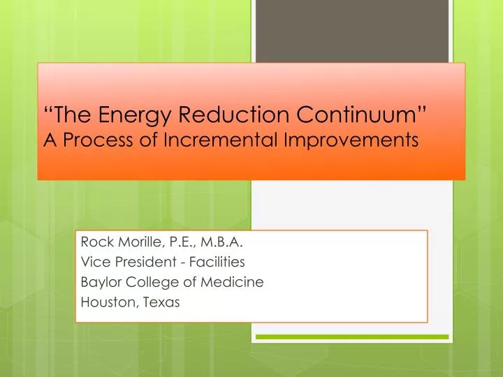 the energy reduction continuum a process of incremental improvements