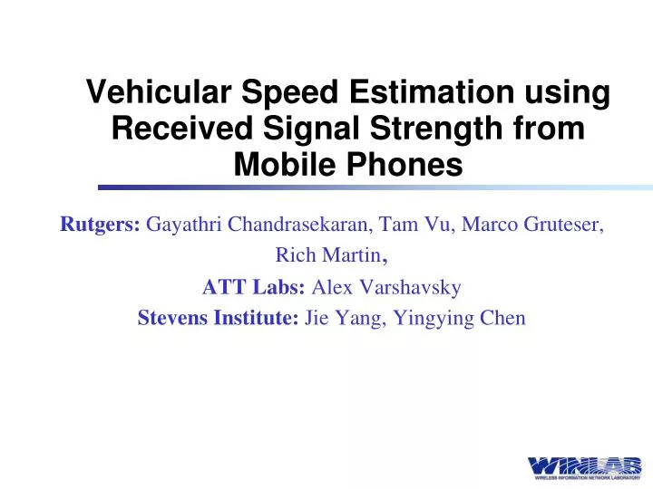 vehicular speed estimation using received signal strength from mobile phones