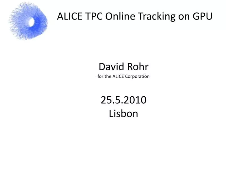 alice tpc online tracking on gpu