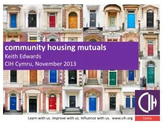 community housing mutuals Keith Edwards CIH Cymru, November 2013