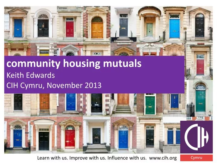 community housing mutuals keith edwards cih cymru november 2013