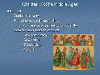 Chapter 10:The Middle Ages