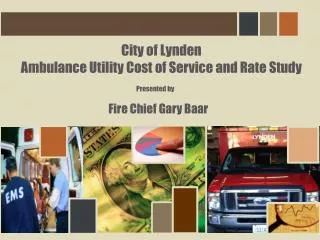 City of Lynden Ambulance Utility Cost of Service and Rate Study