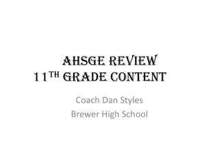 Ahsge review 11 th grade content