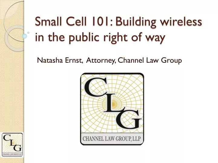 small cell 101 building wireless in the public right of way