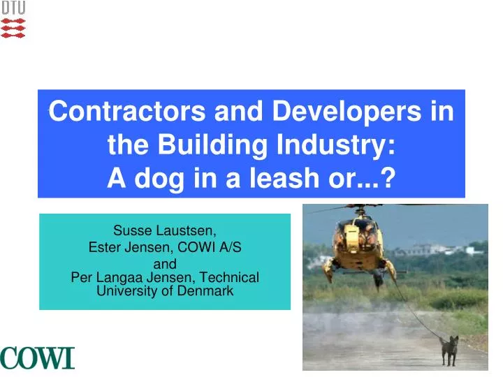 contractors and developers in the building industry a dog in a leash or