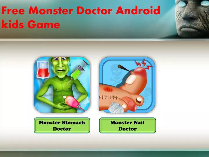free monster doctor android kids game