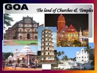 The land of Churches &amp; Temples