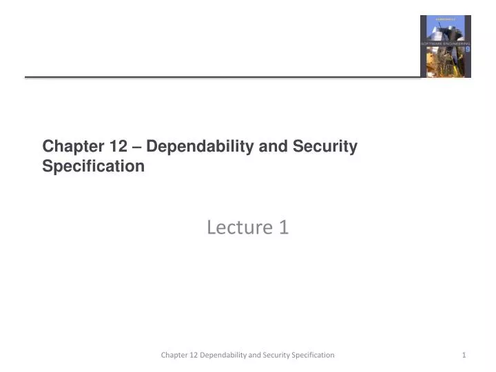 chapter 12 dependability and security specification